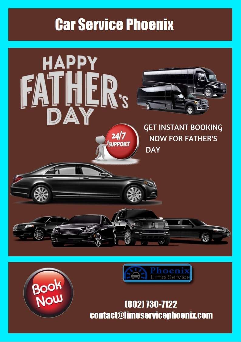 Car Service Phoenix for Fathers Day