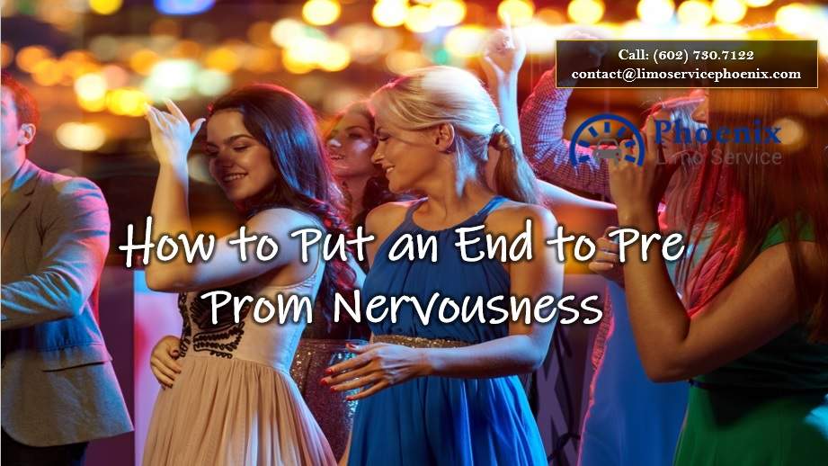 How Not to Be Nervous About Prom